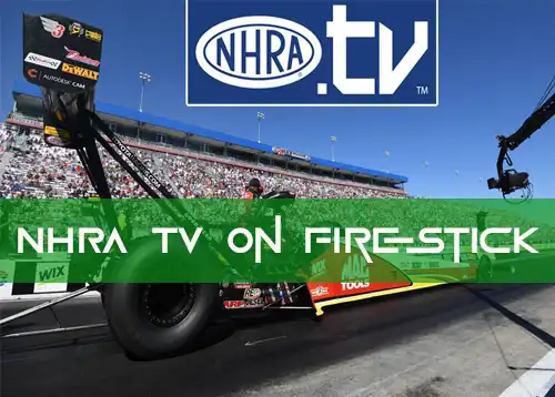 NHRA TV on Firestick